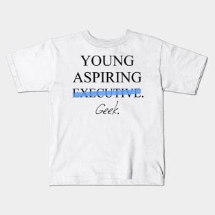 Young Aspiring Geek Kids T-Shirt